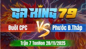 Trận 7 TonHon 28/11/2025 - Đuôl CPC Bại Trận Trước Phước Đồng Tháp