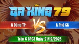 Trận 6 CPC3 Ngày 21/12/2025 - Đỏ lùa tốc độ về bờ tay nước đầu