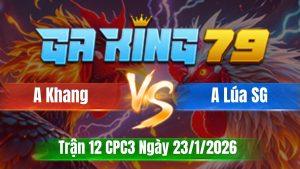 Trận 12 CPC3 Ngày 23/01/2026 - Điều so nạp bướm đạp cây mất thở hết đường gỡ