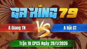 Trận 10 CPC5 Ngày 28/01/2026 - Khét sữa qua tới ô tọt lọt nách vàng chết tại ô
