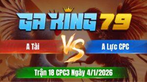 Trận 18 CPC3 Ngày 04/01/2026 - Xám lướt ói vô kiến phản đam que nằm tại bồ
