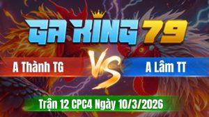 Trận 12 CPC4 Ngày 10/3/2026 - Xanh dí ăn 4 vô sân đỏ đá hư hết gà tay đầu