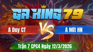 Trận 7 CPC4 Ngày 12/3/2026 - Điều chụp vũ cơ 1 úa bay bồ