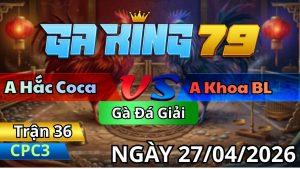 Trận 36 CPC3 Ngày 27/04/2026 - Bướm máy chém chặn chân đỏ hết đường sửa