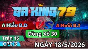 Trận 15 CPC3 Ngày 18/05/2026 - Cú nhảy lựng tựng mà đâm như điện