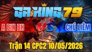 Trận 14 CPC2 10/05/2026 - Đỏ Siết Chân Quá Cựa Xanh Hư Hình Hết Cứu