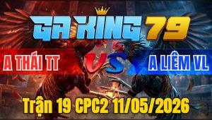 Trận 19 CPC2 11/05/2026 - Xanh Que Đá Như Điện 1 Tay Nước Khét Bưng Ra Ngoài