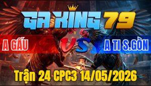 Trận 24 CPC3 14/05/2026 - Điều bo khủng nạp 1 cựa bướm bỏ mình nằm ô