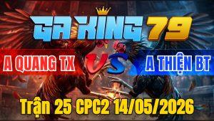 Trận 25 CPC2 14/05/2026 - Xanh Đâm Mu Lưng Bưng Đỏ Ra Ngoài