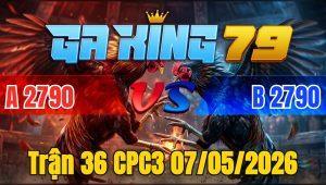 Trận 36 CPC3 07/05/2026 - Xanh có cây cựa hay đâm đỏ giãy cánh la miệng