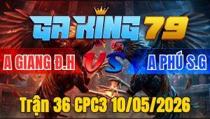 Trận 36 CPC3 10/05/2026 - Bông có chân mẹnh thiên tử cú quẹo đầu hư